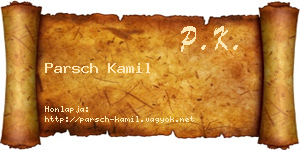 Parsch Kamil névjegykártya